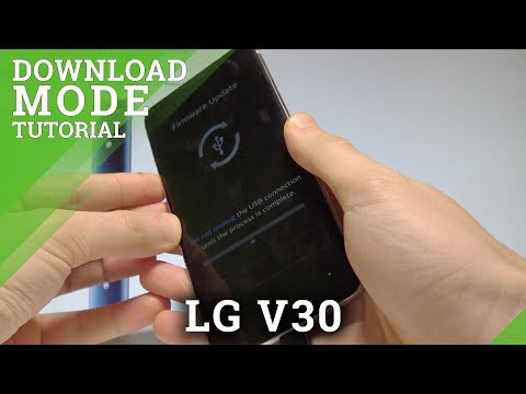How to Enter Download Mode in LG V30 - Quit LG Download Mode |HardReset.Info