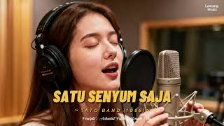 Download lagu Satu Senyum Saja - TATO II Smooth Jazz #satusenyumsaja #lawangmusicid #jazzfusion #smoothjazz90s mp3