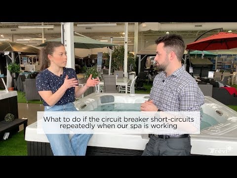 What to do if the circuit breaker short-circuits ("trips") repeatedly when our spa is working