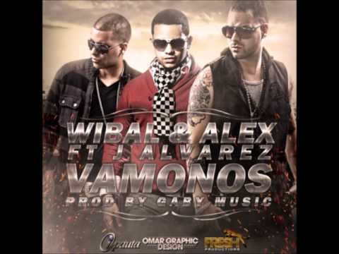 Wibal Y Alex Ft. J Alvarez - Vamonos (Prod. By Gaby Music)