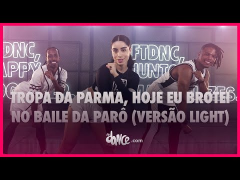 TROPA DA PARMA, HOJE EU BROTEI NO BAILE DA PARÔ (Versão Ligth)-DJ Cirilo de Caxias ·Mc Leon | Dance