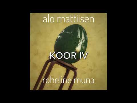 Roheline muna - KOOR IV