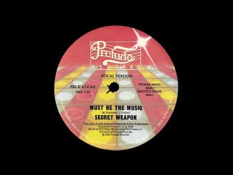 Secret Weapon - Must Be the Music(1981) (karlmixclub extended remix)