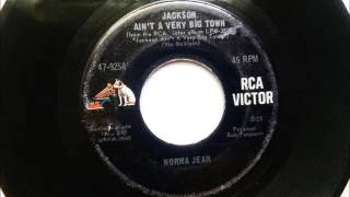 Jackson Ain&#39;t A Very Big Town , Norma Jean , 1967 Vinyl 45RPM