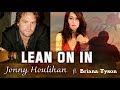 Lean On In Jonny Houlihan Lyrics Ft Briana Tyson