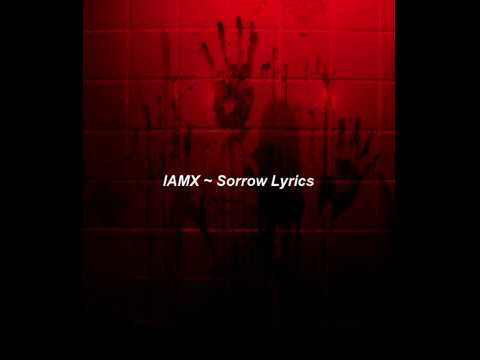 Sorrow iamx перевод