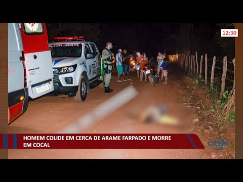 Homem colide em cerca de arame farpado e morre em Cocal 22 11 2021
