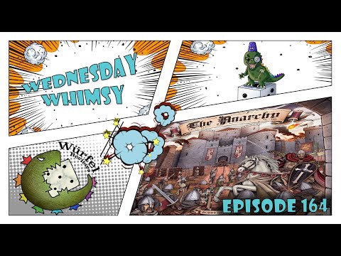 Wednesday Whimsy - Episode 164 - The Anarchy