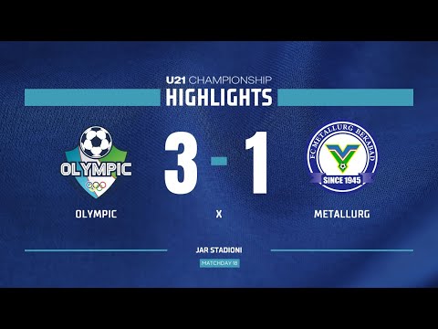 U21 Chempionati. Olympic - Metallurg 3:1 | HIGHLIGHTS