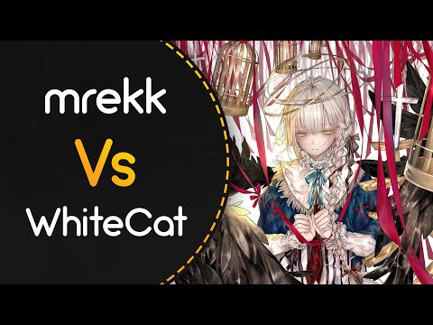 WhiteCat vs mrekk! // Wolpis Kater - Oxalis (Tocorn) [Wizllia] +HR