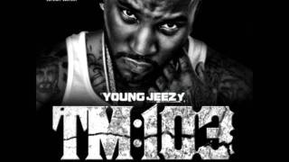 Young Jeezy - Just Like That (This What I Do) DL Inside