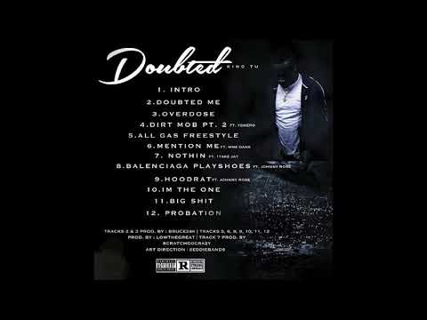 King TU - Mention Me ft. MNS Dank[Prod.by LowTheGreat]