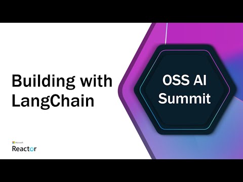 OSS AI Summit: Building with LangChain