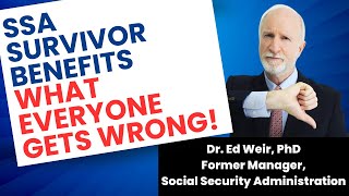 Former SSA Insider: Survivor benefits and Delayed Retirement Credits: Common Mistake