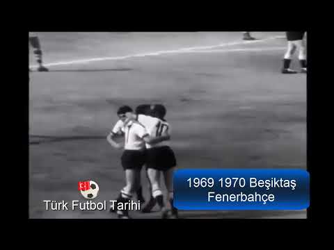 1969 1970 Beşiktaş Fenerbahçe UNUTULMAZ ANLAR Geniş Özet