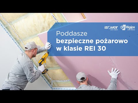 Jak wykonać zabudowę poddasza w klasie odporności ogniowej REI 30? Instrukcja montażu krok po kroku.