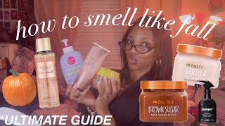 HOW TO SMELL LIKE FALL! 
