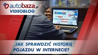 Jak sprawdzić historię pojazdu w Internecie?