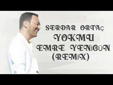 Dj Emre Yenigün ft. Serdar Ortaç - Yok Mu (Remix)