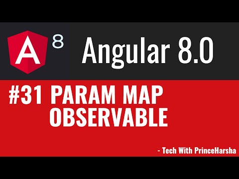 31 Angular 8 Tutorials Param Map Observable