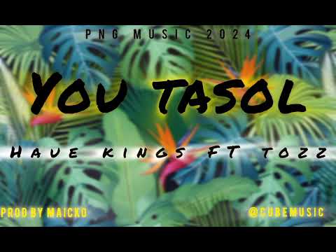 YU TASLO   HAUE KINGS FT TOZZ 2024 PROD BY MAICKO