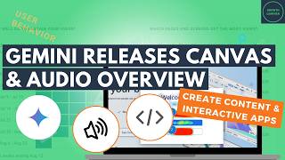 Experience The Power Of Google Gemini's Canvas And Audio Overview