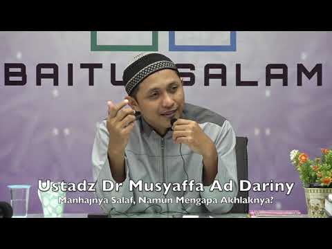 20190831 Ustadz Dr Musyaffa Ad Dariny : Manhajnya Salaf, Namun Mengapa Akhlaknya?