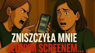 (PEŁNA HISTORIA) Zniszczyła Mnie Jednym Screenem😱