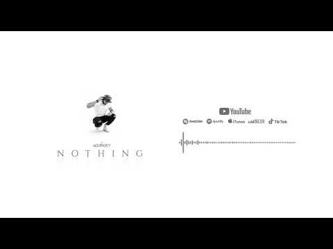 Nothing - Dj Aguiroxy
