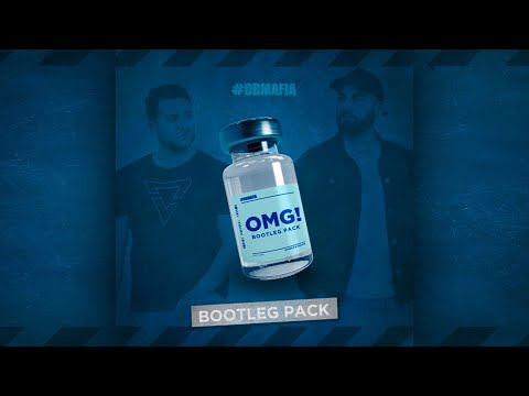 OMG! BOOTLEG PACK #DBMAFIA by D'Amico & Valax [FreeDownload]