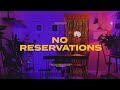 Jesse Barrera - No Reservations (Lyric Video)