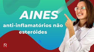 AINEs | anti-inflamatórios não esteroidais