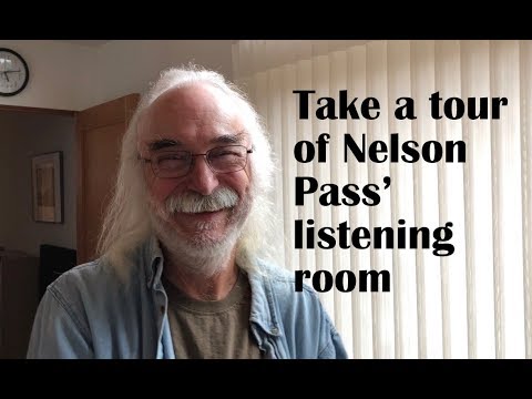 Take a tour of Nelson Pass’ listening room