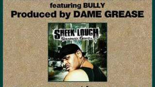Sheek Louch - What What feat. Bully