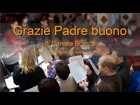 Grazie Padre buono - gruppo Annuncio