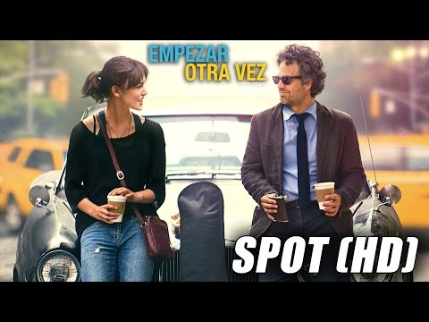 Empezar Otra Vez - Begin Again - Spot 30 seg. (HD)