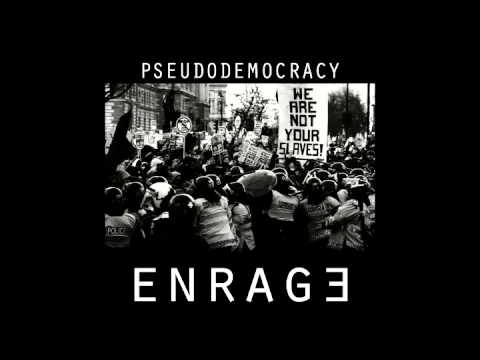 Enrage - Pseudodemocracy