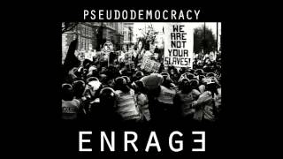 Enrage - Pseudodemocracy