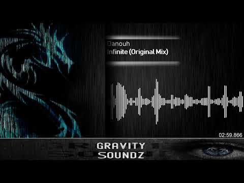 Danouh - Infinite (Original Mix) [HD & HQ]