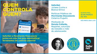 Supervisão familiar e ferramentas de controle parental (Movimento Desc