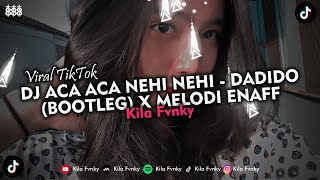 Download lagu DJ ACA ACA NEHI NEHI - DADIDO (BOOTLEG) X MELODI ENAFF VIRAL TIKTOK 2024 mp3 Download lagu DJ ACA ACA NEHI NEHI - DADIDO (BOOTLEG) X MELODI ENAFF VIRAL TIKTOK 2024 mp3