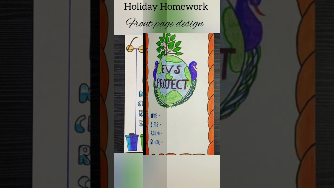 Holiday homework #evs #frontpage #coverpagedesignforassignment