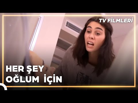 Her Şey Oğlum İçin - Kanal 7 TV Filmi