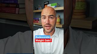 Does Budesonide Cause Weight Gain #sideeffects #weightgain