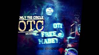 OTC BIG BOOGZ - TRAP SPOT FEAT. S.DOT [PROD. JPONTHEBEAT] TORONTO 2 CHIRAQ