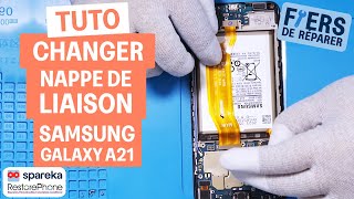 Comment changer la nappe de liaison d'un Samsung Galaxy A21 - tuto
