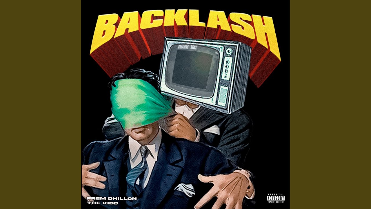 Backlash Lyrics | Prem Dhillon