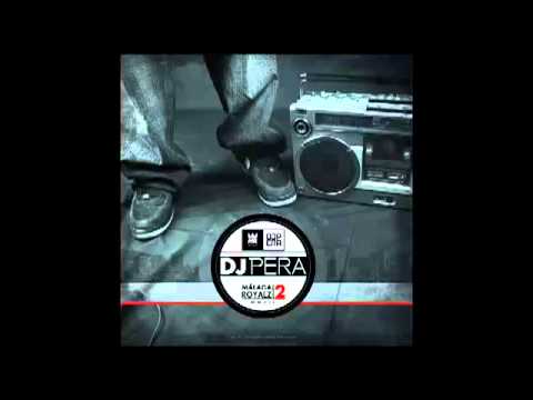 02 - Dj Pera feat Little Pepe & Gordo Master - Siempre Reales [Malaga Royalz vol 2]