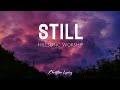 Still | Hillsong Worship Lyrics