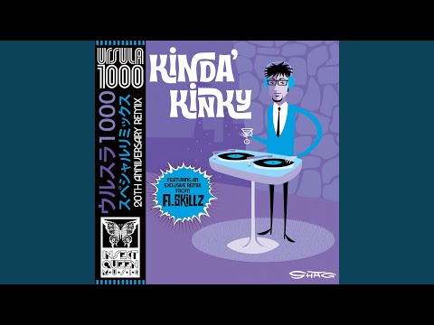 Kinda' Kinky (Ursula's 20th Anniversary Redux)